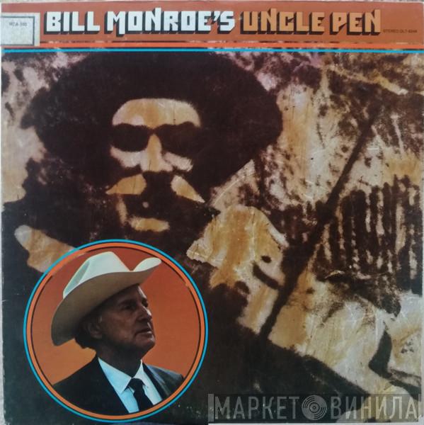 Bill Monroe - Bill Monroe's Uncle Pen