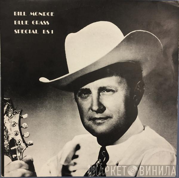 Bill Monroe - Blue Grass Special BS 1