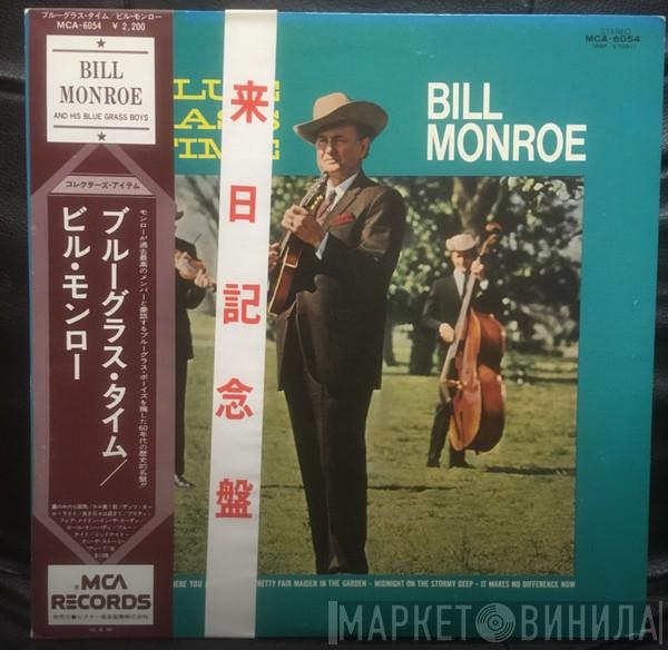  Bill Monroe  - Blue Grass Time