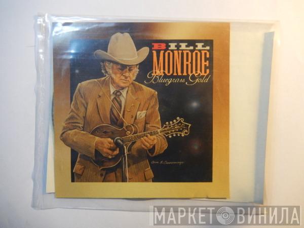 Bill Monroe - Bluegrass Gold