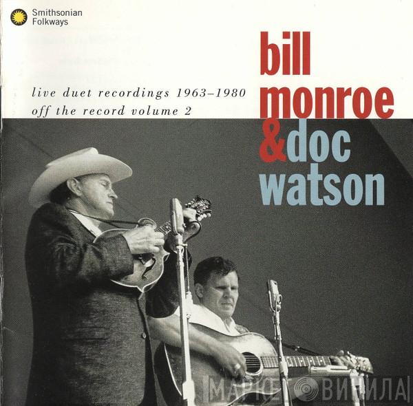 Bill Monroe, Doc Watson - Live Duet Recordings 1963-1980 (Off The Record, Vol. 2)