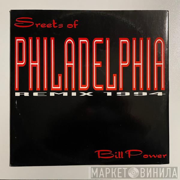 Bill Power - Streets Of Philadelphia