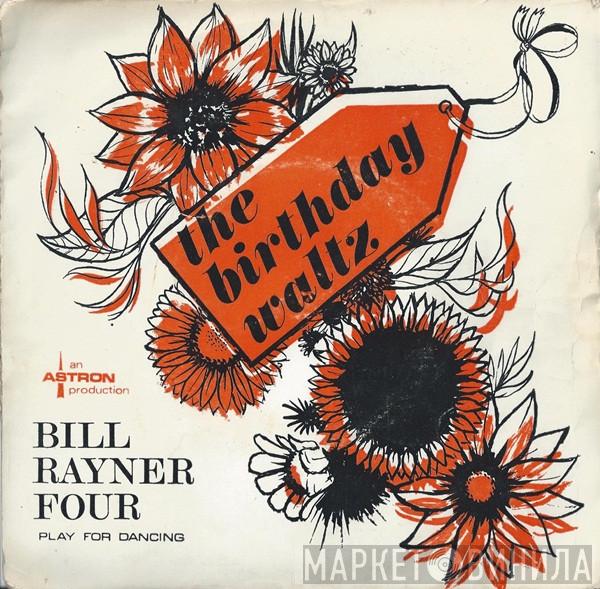 Bill Rayner Four - The Birthday Waltz
