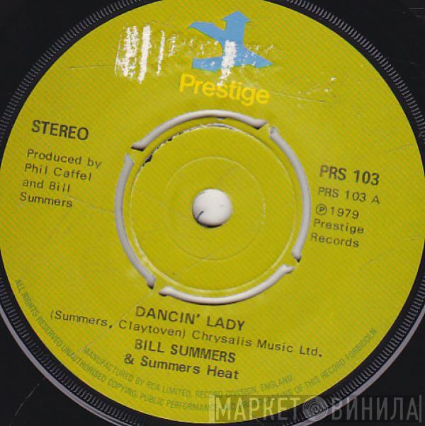  Bill Summers & Summers Heat  - Dancin' Lady / Feel The Heat
