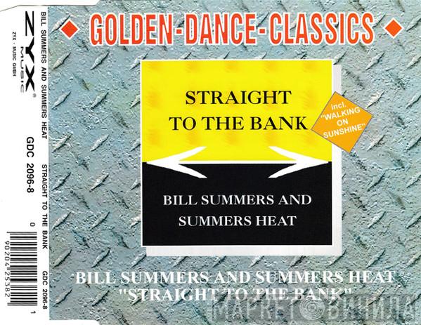  Bill Summers & Summers Heat  - Straight To The Bank