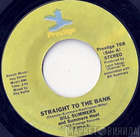 Bill Summers & Summers Heat - Straight To The Bank