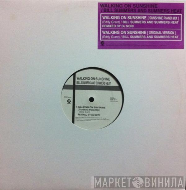  Bill Summers & Summers Heat  - Walking On Sunshine (Sunshine Piano Mix)