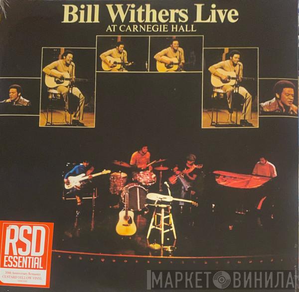 Bill Withers - Bill Withers Live At Carnegie Hall