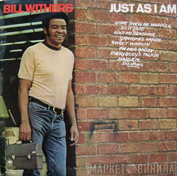  Bill Withers  - Just As I Am