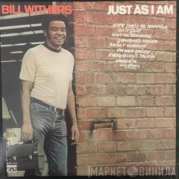  Bill Withers  - Just As I Am