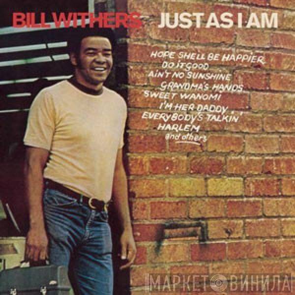  Bill Withers  - Just As I Am