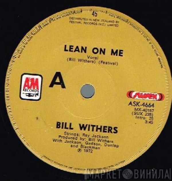  Bill Withers  - Lean On Me