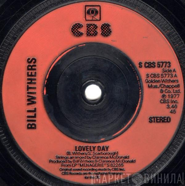 Bill Withers - Lovely Day