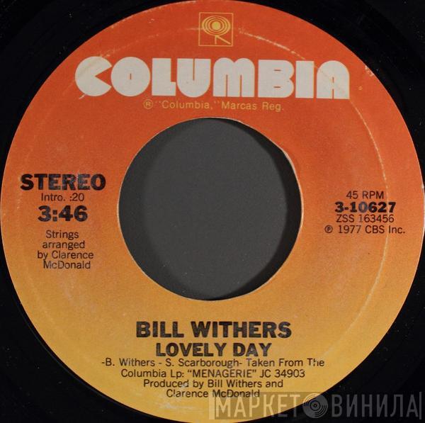 Bill Withers - Lovely Day