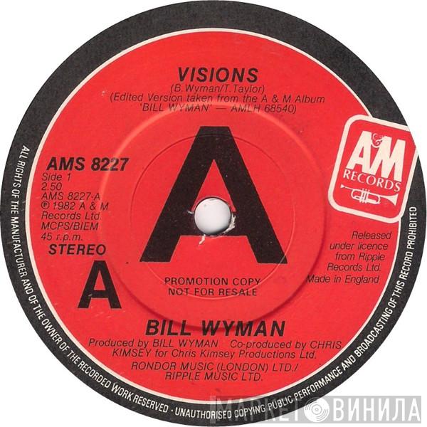 Bill Wyman - Visions