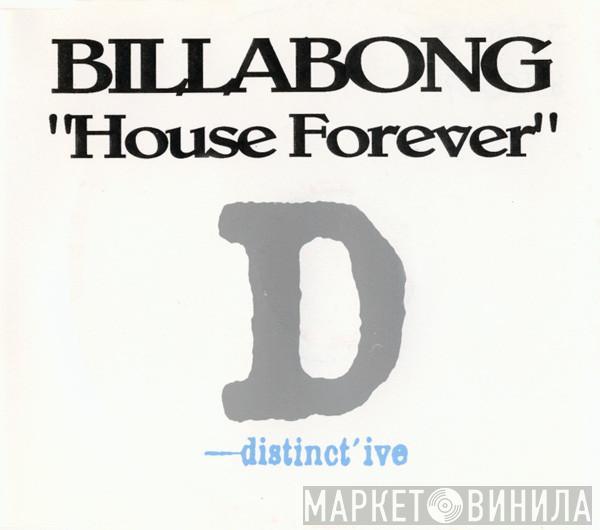  Billabong  - House Forever