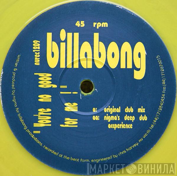 Billabong - You're No Good For Me