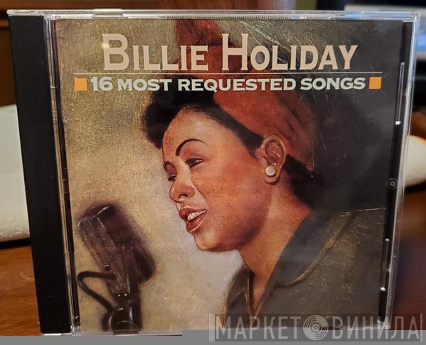  Billie Holiday  - 16 Most Requested Songs