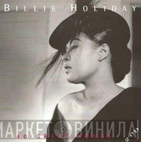 Billie Holiday - 40 Great Songs