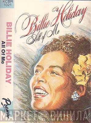  Billie Holiday  - All Of Me