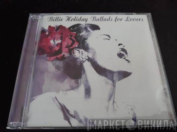 Billie Holiday  - Ballads For Lovers