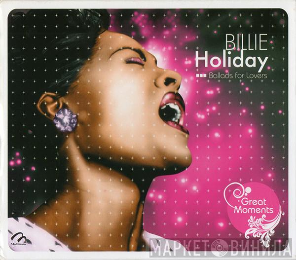  Billie Holiday  - Ballads For Lovers