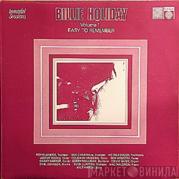 Billie Holiday - Billie Holiday Volume 1: Easy To Remember