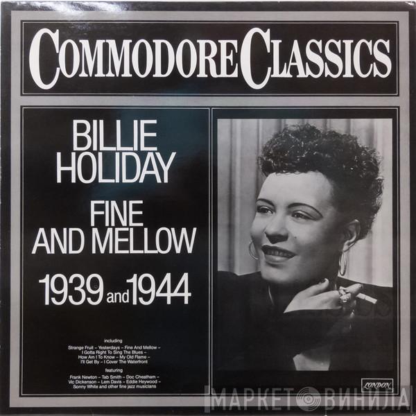  Billie Holiday  - Fine And Mellow 1939 And 1944