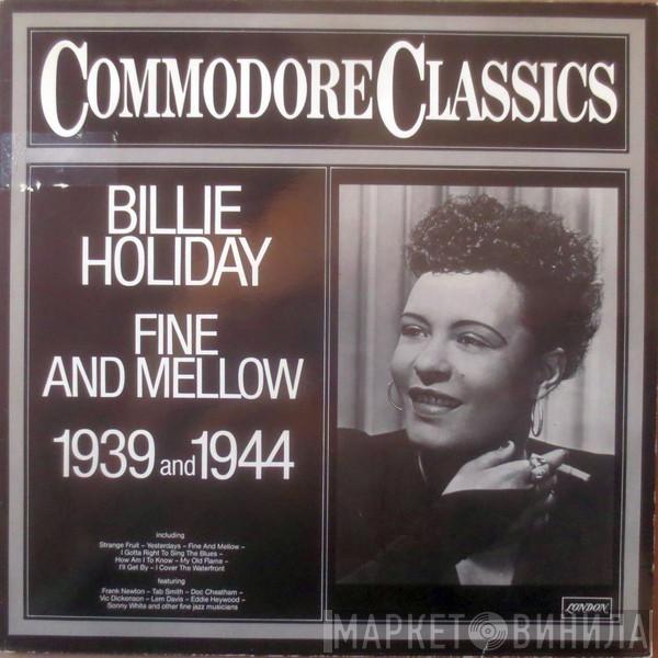  Billie Holiday  - Fine And Mellow 1939 And 1944