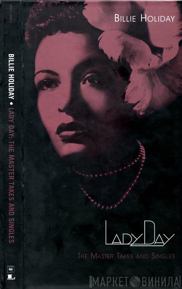  Billie Holiday  - Lady Day: The Master Takes And Singles