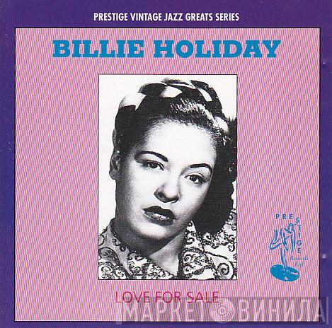  Billie Holiday  - Love For Sale
