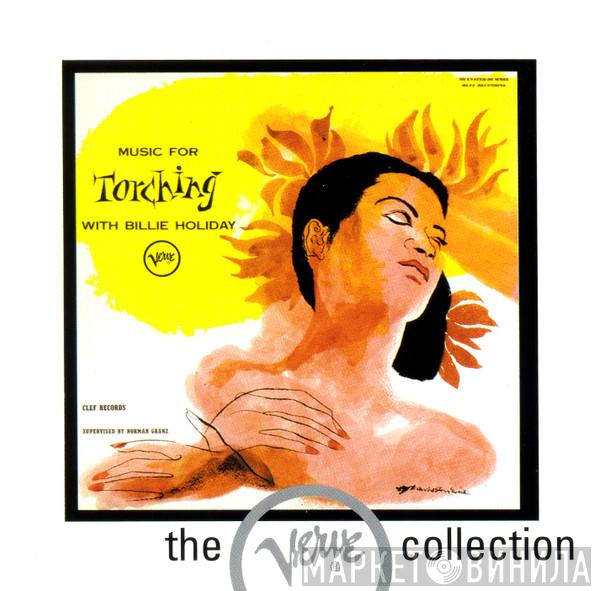  Billie Holiday  - Music For Torching
