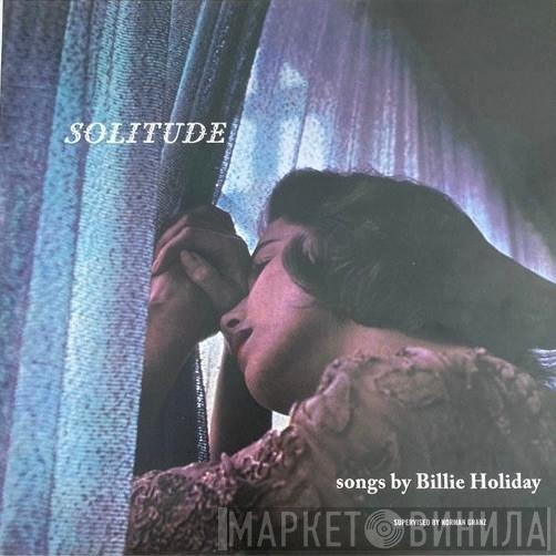 Billie Holiday - Solitude