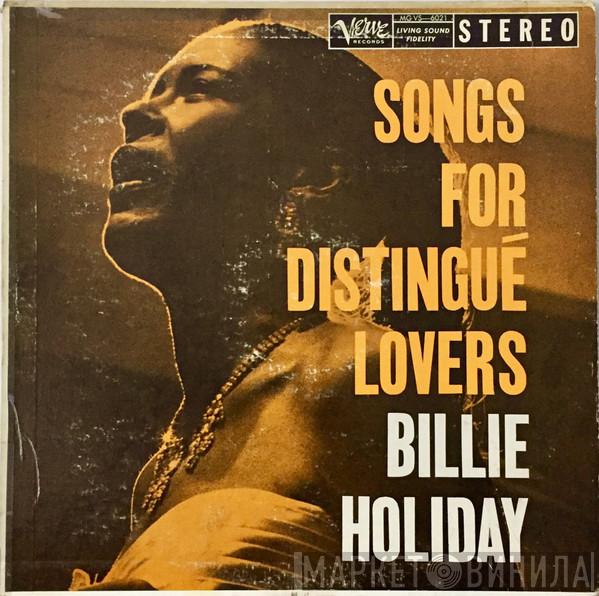  Billie Holiday  - Songs For Distingué Lovers