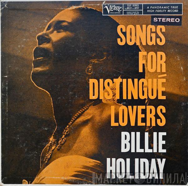  Billie Holiday  - Songs For Distingué Lovers