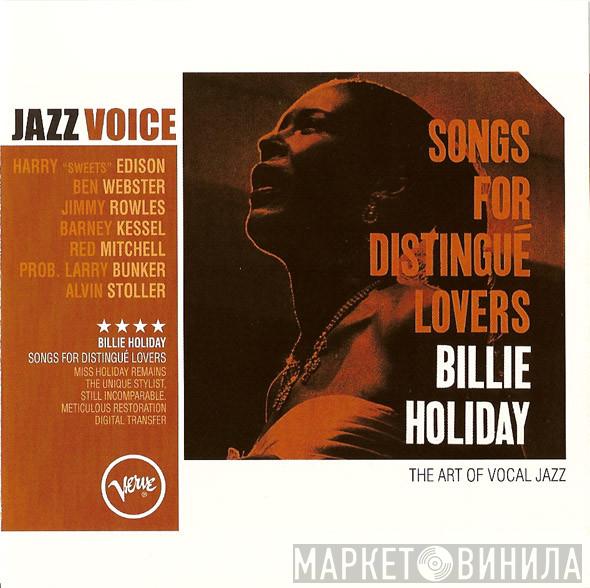  Billie Holiday  - Songs For Distingué Lovers