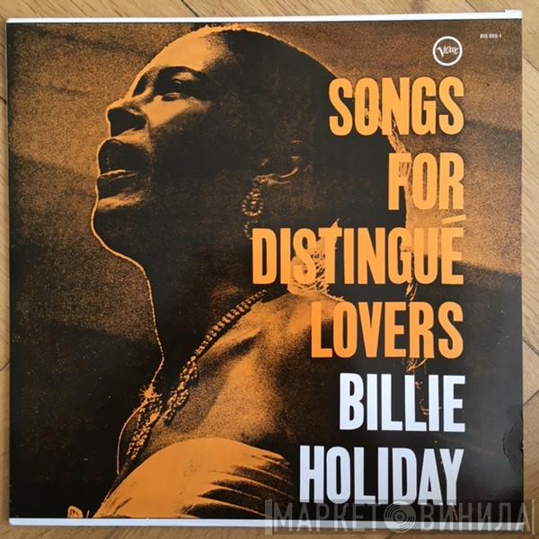  Billie Holiday  - Songs For Distingué Lovers