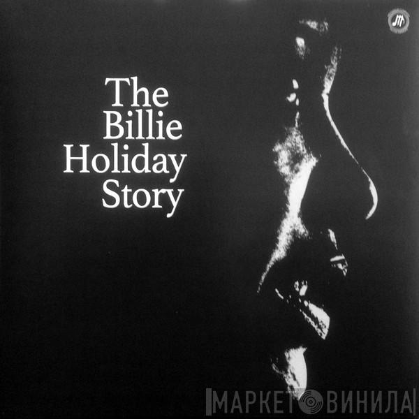  Billie Holiday  - The Billie Holiday Story