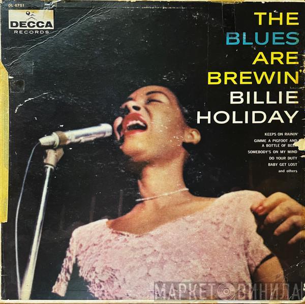  Billie Holiday  - The Blues Are Brewin'