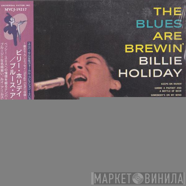  Billie Holiday  - The Blues Are Brewin'