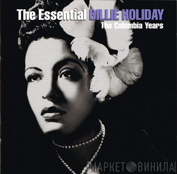  Billie Holiday  - The Essential Billie Holiday (The Columbia Years)