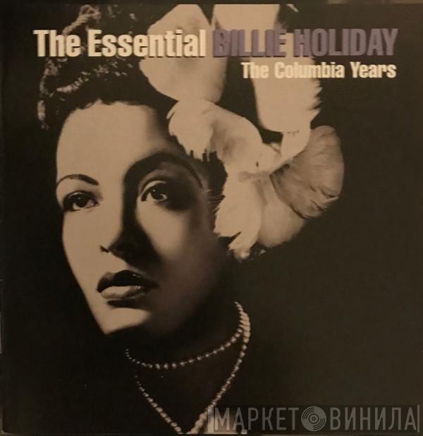  Billie Holiday  - The Essential Billie Holiday (The Columbia Years)