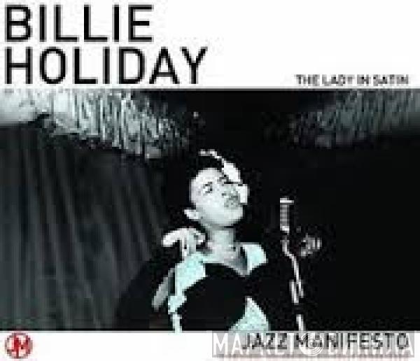 Billie Holiday - The Lady In Satin