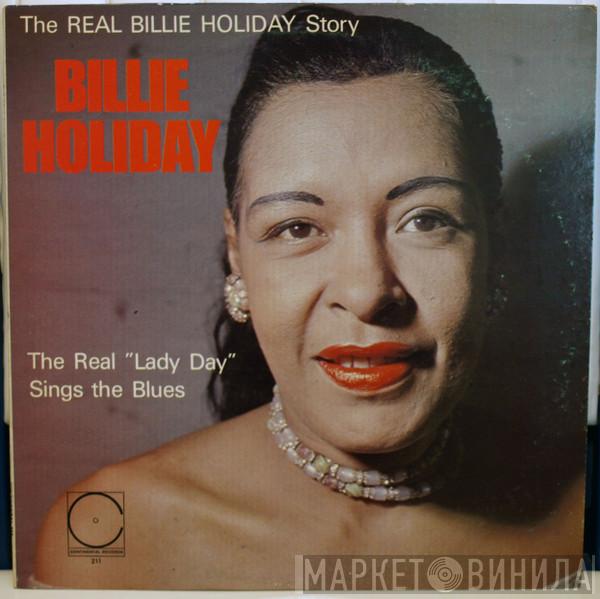  Billie Holiday  - The Real "Lady Day" Sings The Blues
