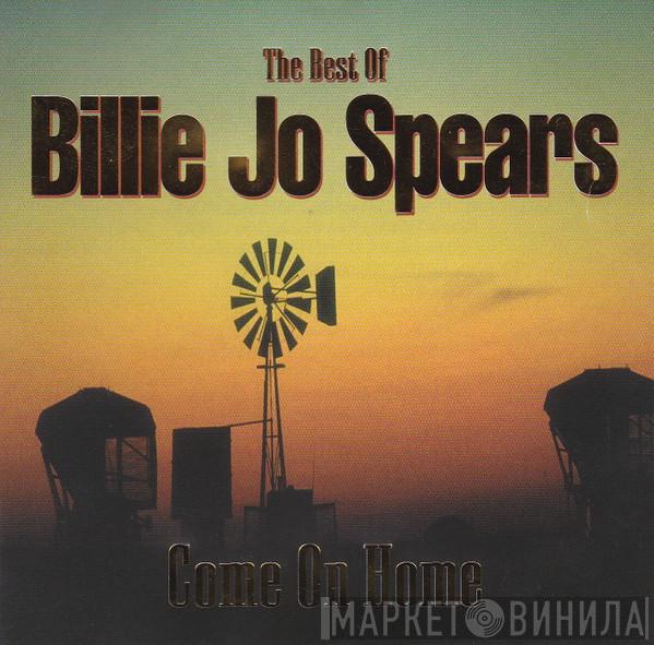 Billie Jo Spears - The Best Of Billie Jo Spears Come On Home