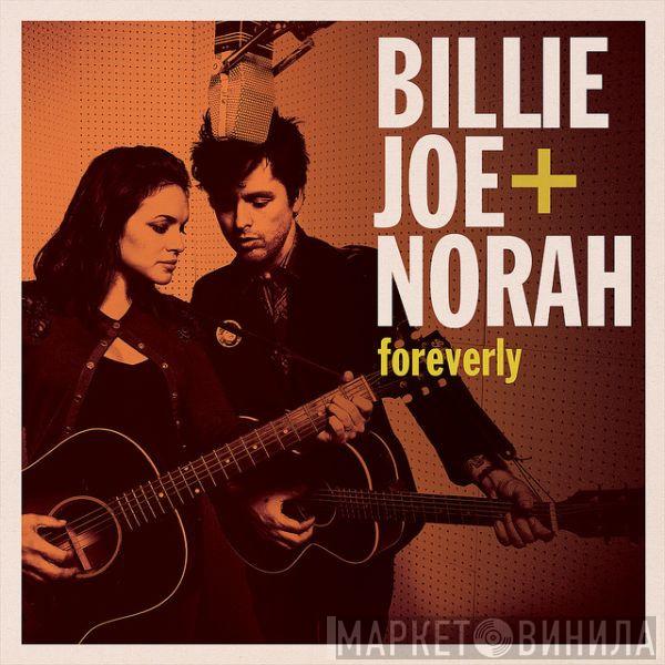 Billie Joe Armstrong, Norah Jones - Foreverly