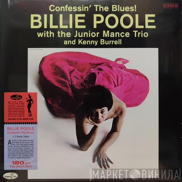 Billie Poole, Junior Mance Trio, Kenny Burrell - Confessin' The Blues
