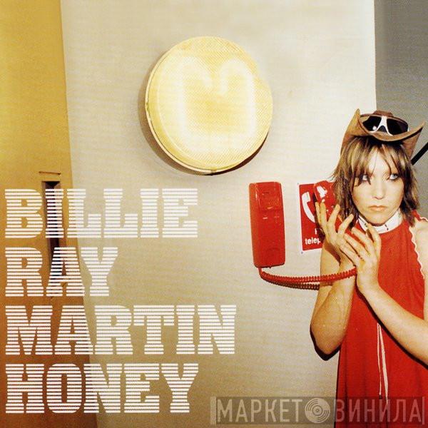  Billie Ray Martin  - Honey (Including Original Demos And Unreleased Songs)