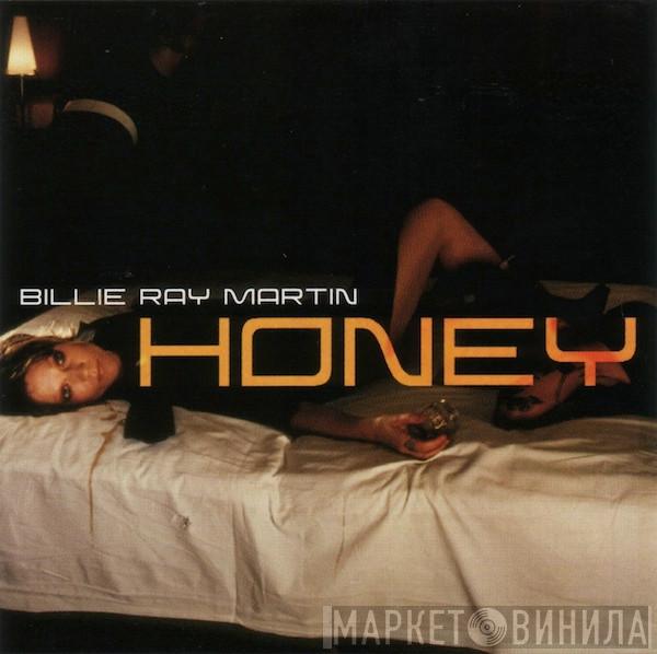  Billie Ray Martin  - Honey