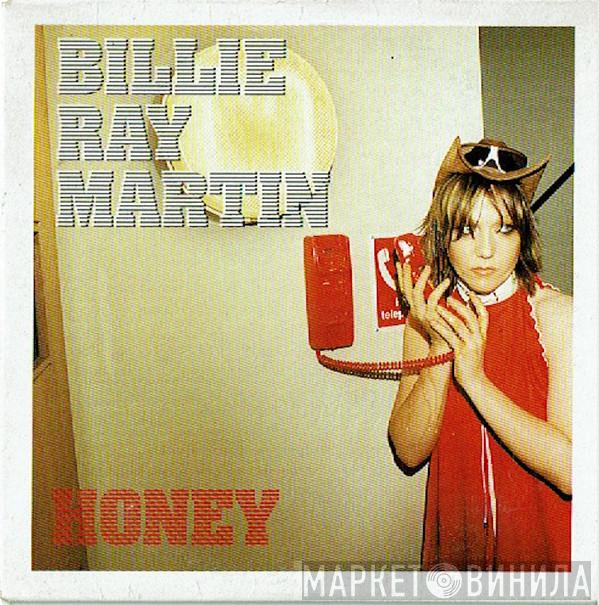  Billie Ray Martin  - Honey